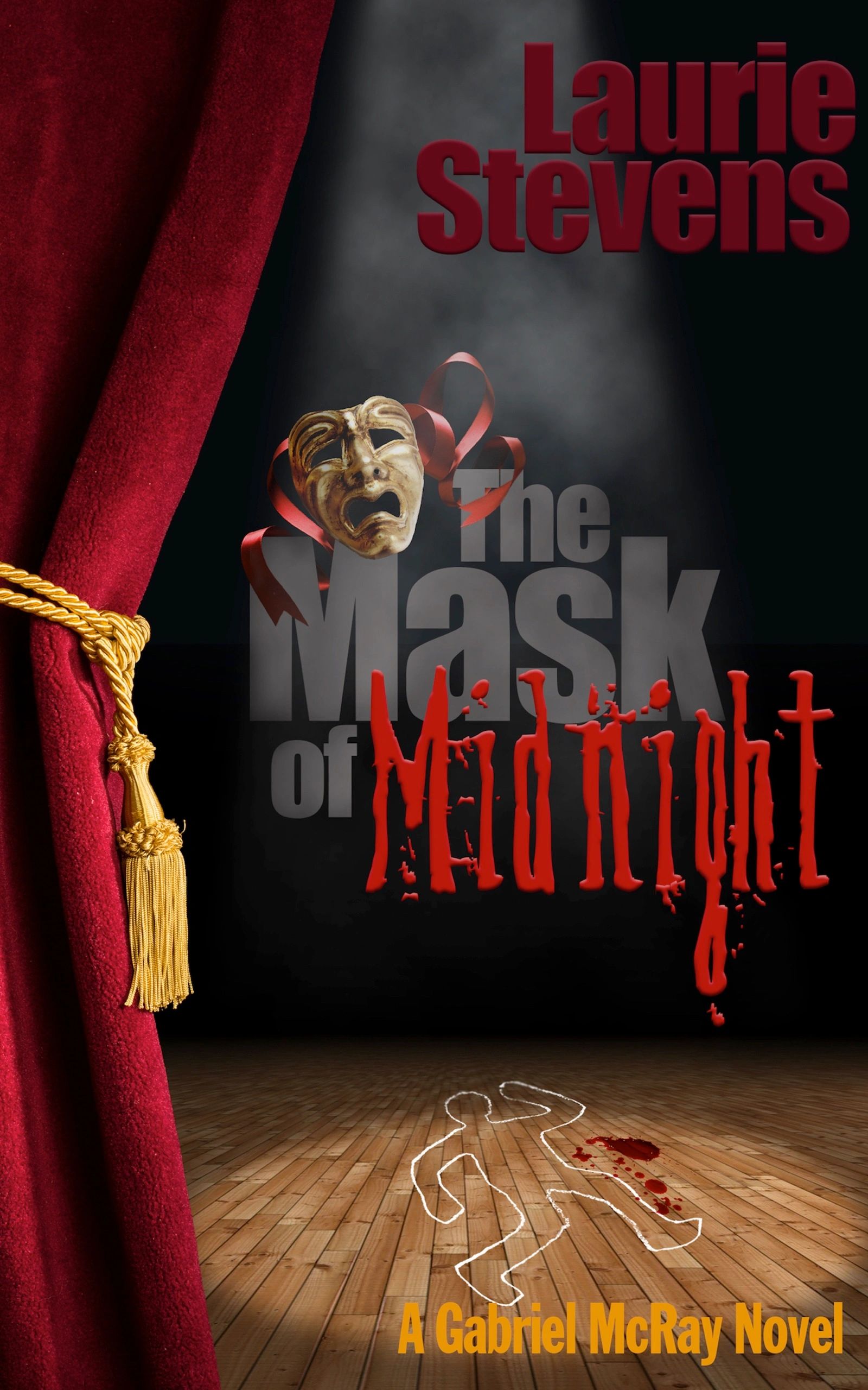 The Mask of Midnight by Laurie Stevens